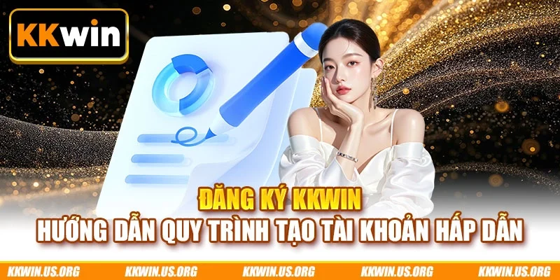 Đăng ký KKWIN