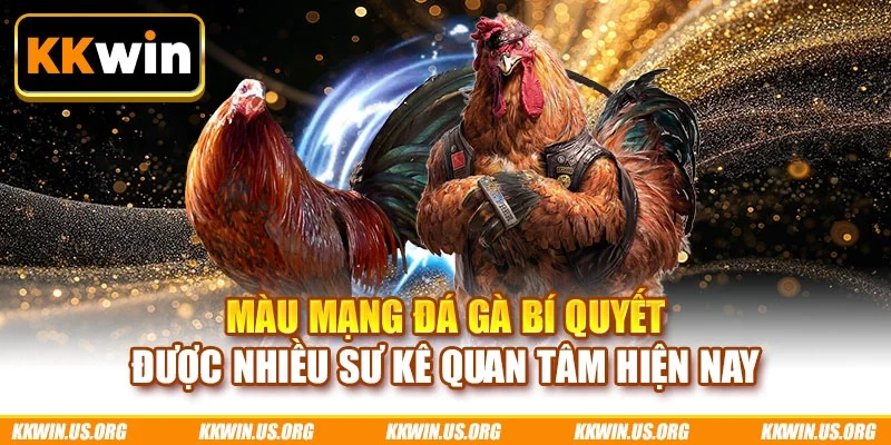 Màu mạng đá gà